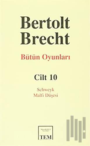 Bütün Oyunları Cilt 10 (Ciltli)