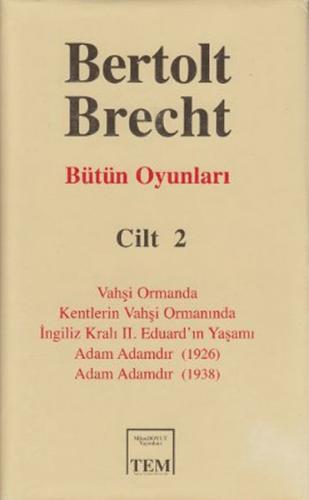 Bütün Oyunları Cilt 2: Bertolt Brecht | Kitap Ambarı