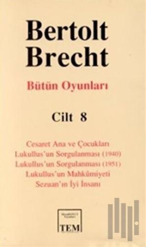 Bütün Oyunları Cilt 8 (Ciltli)