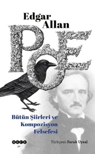 Edgar Allan Poe Bütün Şiirleri ve Kompozisyon Felsefesi | Kitap Ambarı