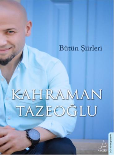 Kahraman Tazeoğlu Bütün Şiirleri | Kitap Ambarı