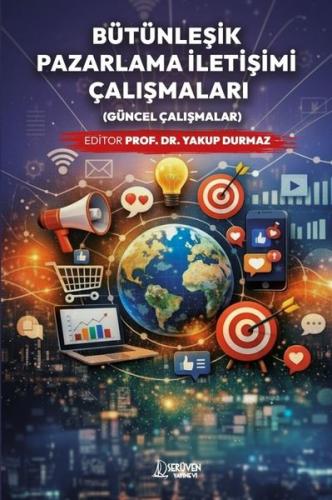 Bütünleşik Pazarlama İletişimi Çalışmaları - Güncel Çalışmalar | Kitap