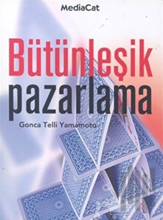 Bütünleşik Pazarlama İşletme Anlayışında Yeni Bir Boyut