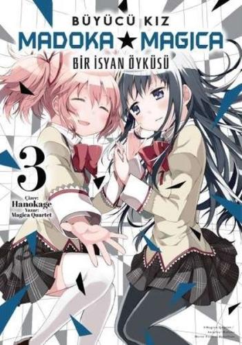 Büyücü Kız Madoka Magica - Bir İsyan Öyküsü Cilt 3