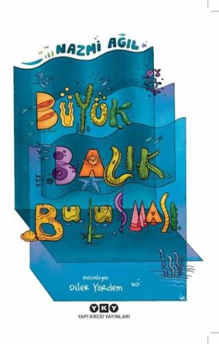 Büyük Balık Buluşması | Kitap Ambarı