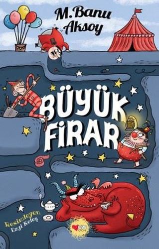 Büyük Firar | Kitap Ambarı