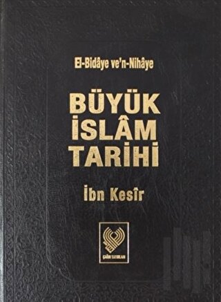 Büyük İslam Tarihi 1.Cilt (Ciltli)