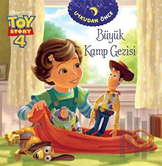 Büyük Kamp Gezisi - Toy Story 4