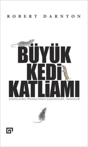 Büyük Kedi Katliamı | Kitap Ambarı