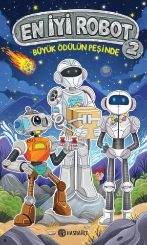 Büyük Ödülün Peşinde - En İyi Robot 2 | Kitap Ambarı