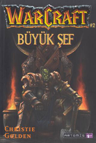 Büyük Şef: Warcraft 2 | Kitap Ambarı