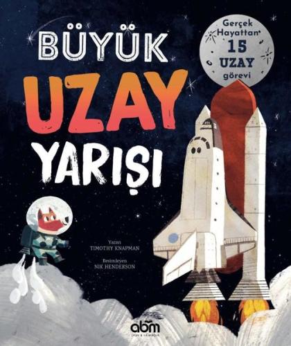 Büyük Uzay Yarışı | Kitap Ambarı