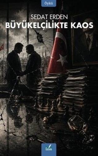 Büyükelçilikte Kaos | Kitap Ambarı