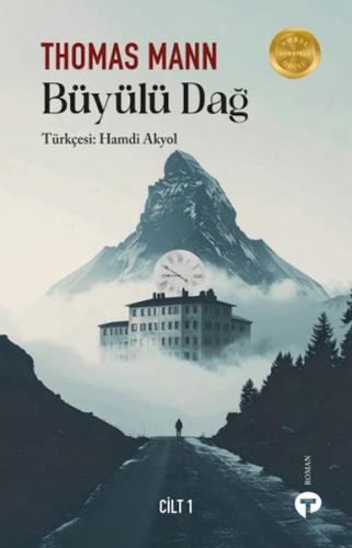 Büyülü Dağ - Cilt 1 | Kitap Ambarı