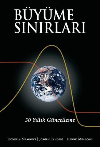 Büyüme Sınırları - 30 Yıllık Güncelleme (Ciltli)