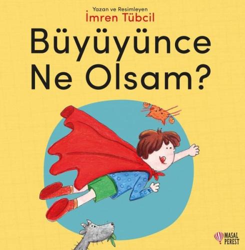 Büyüyünce Ne Olsam? | Kitap Ambarı