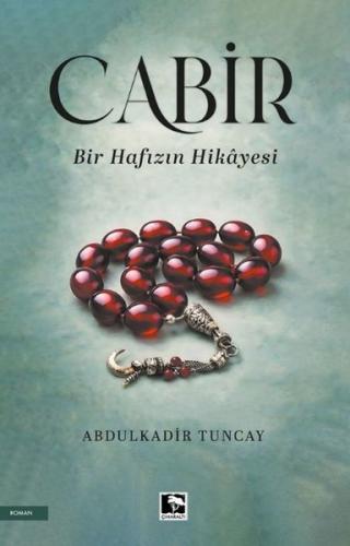 Cabir: Bir Hafızın Hikayesi | Kitap Ambarı