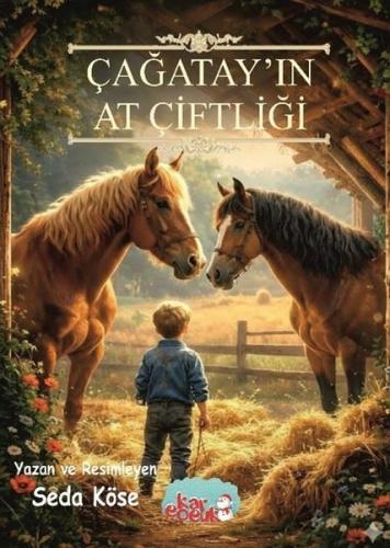 Çağatay'ın At Çiftliği | Kitap Ambarı