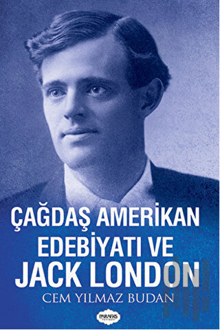 Çağdaş Amerikan Edebiyatı ve Jack London