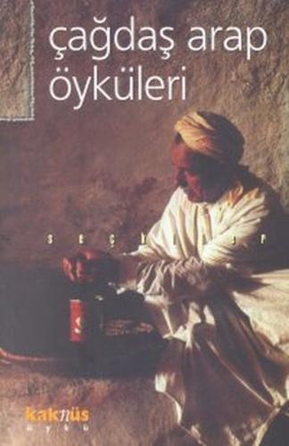 Çağdaş Arap Öyküleri Seçkiler | Kitap Ambarı