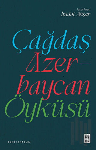 Çağdaş Azerbaycan Öyküsü | Kitap Ambarı