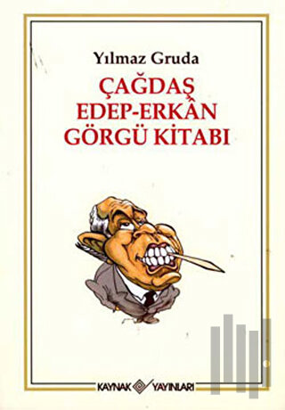 Çağdaş Edep-Erkan Görgü Kitabı | Kitap Ambarı