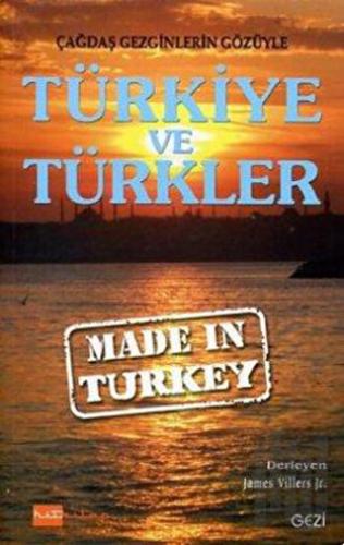 Çağdaş Gezginlerin Gözüyle Türkiye ve Türkler | Kitap Ambarı