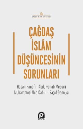 Çağdaş İslam Düşüncesinin Sorunları