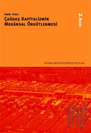 Çağdaş Kapitalizmin Mekansal Örgütlenmesi
