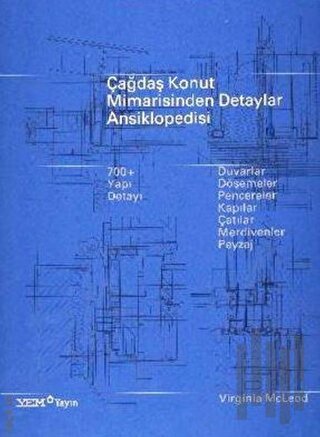 Çağdaş Konut Mimarisinden Detaylar Ansiklopedisi