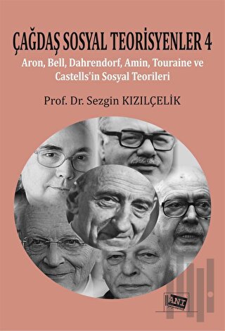 Çağdaş Sosyal Teorisyenler 4 | Kitap Ambarı