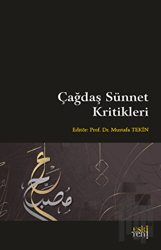 Çağdaş Sünnet Kritikleri