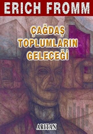 Çağdaş Toplumların Geleceği Bütün Eserleri
