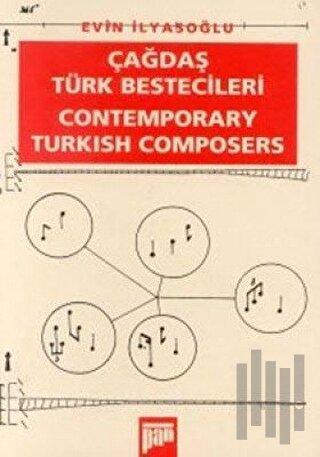 Çağdaş Türk Bestecileri Contemporary Turkish Composers | Kitap Ambarı