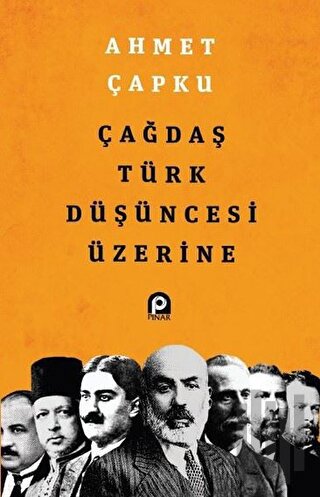 Çağdaş Türk Düşüncesi Üzerine | Kitap Ambarı