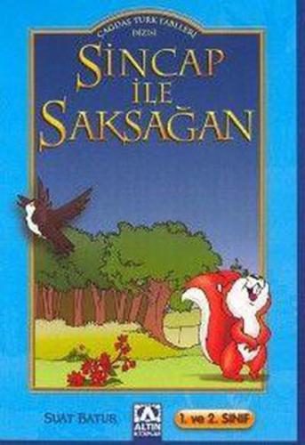 Sincap ile Saksağan | Kitap Ambarı