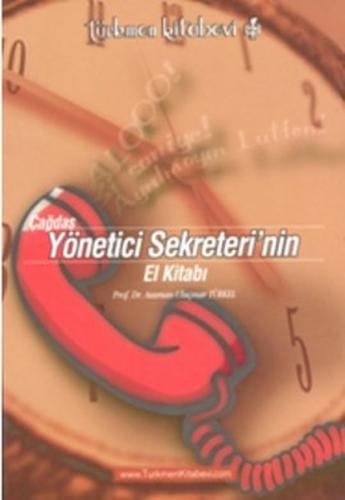 Çağdaş Yönetici Sekreterinin El Kitabı
