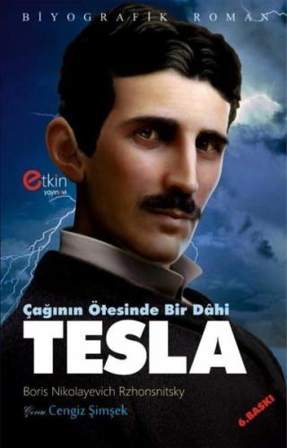 Çağının Ötesinde Bir Dahi Tesla | Kitap Ambarı