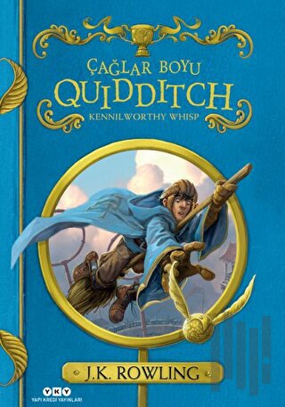 Çağlar Boyu Quidditch (Ciltli) | Kitap Ambarı