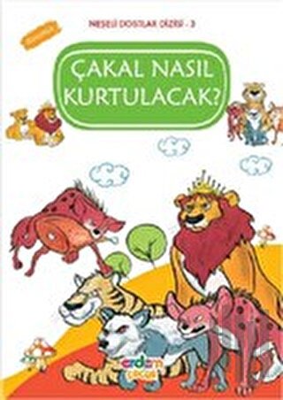 Çakal Nasıl Kurtulacak? - Dürüstlük