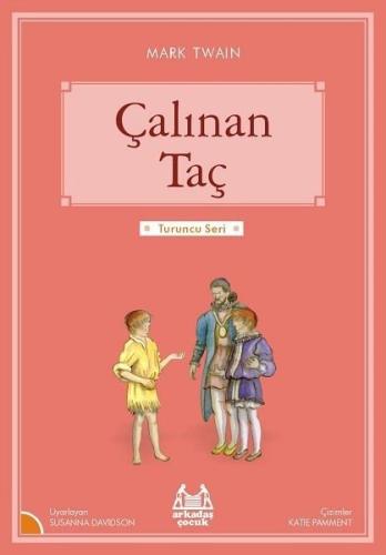 Çalınan Taç-Turuncu Seri | Kitap Ambarı