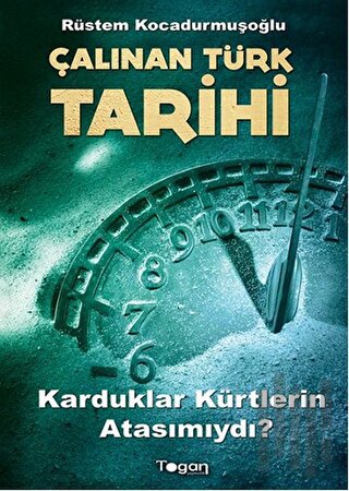 Çalınan Türk Tarihi | Kitap Ambarı