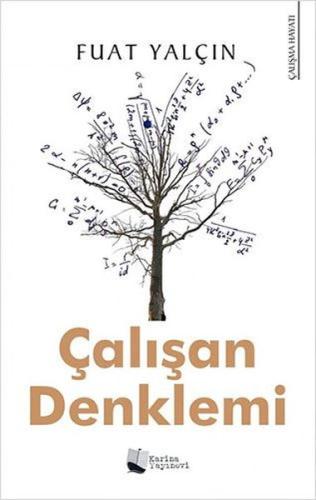 Çalışan Denklemi | Kitap Ambarı