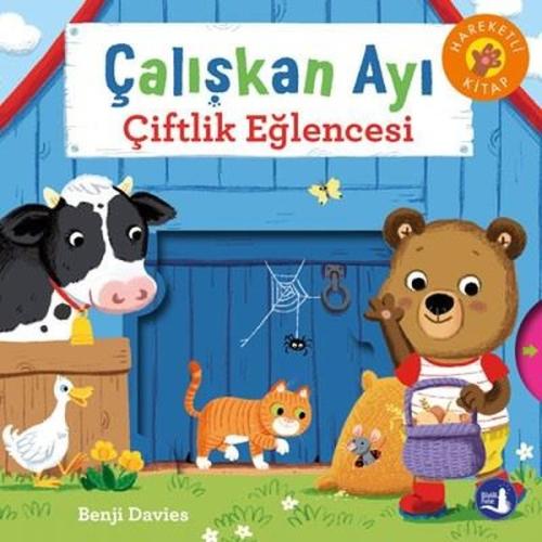 Çalışkan Ayı - Çiftlik Eğlencesi - Hareketli Kitap | Kitap Ambarı