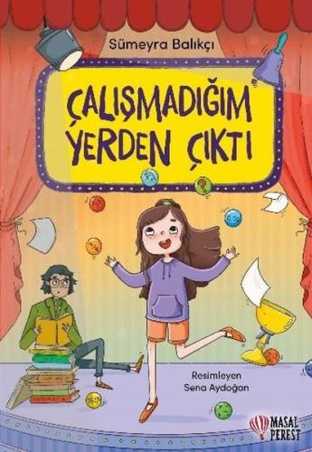 Çalışmadığım Yerden Çıktı | Kitap Ambarı