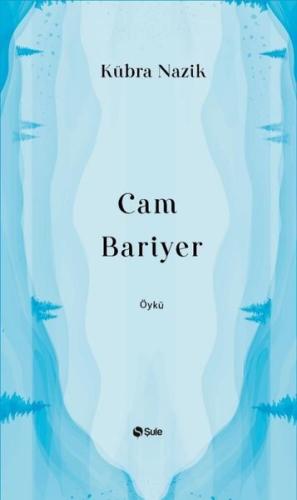Cam Bariyer | Kitap Ambarı
