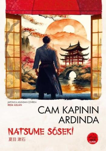 Cam Kapının Ardında - Japon Klasikleri Dizisi 7 | Kitap Ambarı
