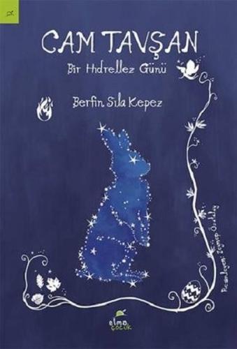 Cam Tavşan-Bir Hıdırellez Günü | Kitap Ambarı