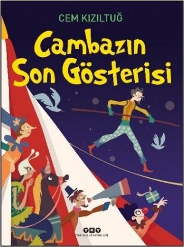 Cambazın Son Gösterisi | Kitap Ambarı