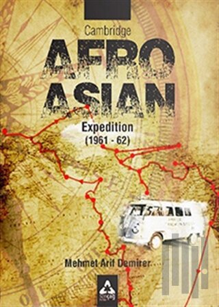 Cambridge Afro - Asian Expedition (1961 - 62)